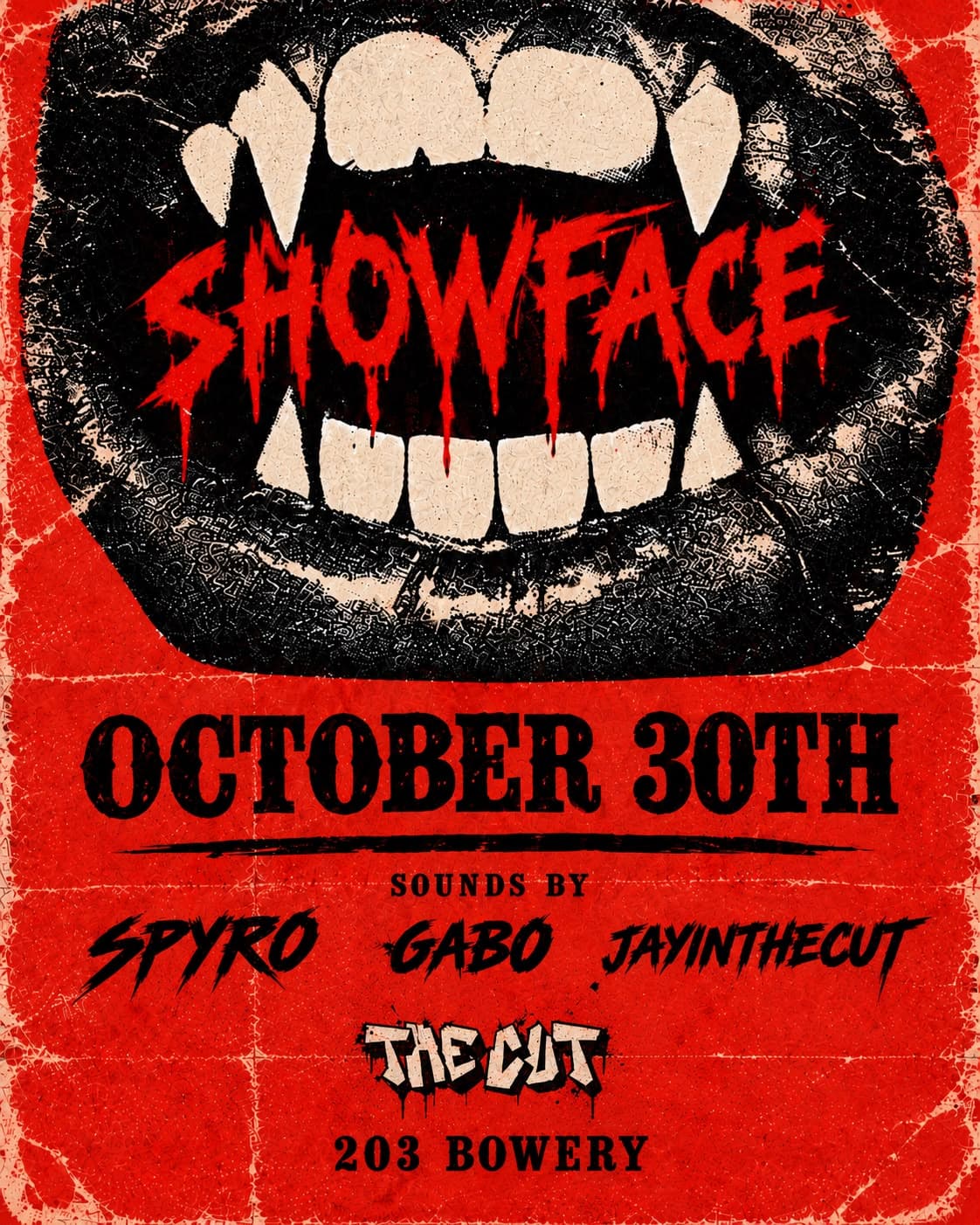 Showface x The Cut Halloween flyer: black and cream vampire fangs on red, October 30 at 203 Bowery.